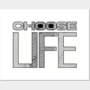 Choose Life Posters and Art